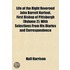 Life of the Right Reverned John Barrett Kerfoot, First Bisho