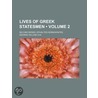 Lives of Greek Statesmen (Volume 2); Second Series, Ephialte door George William Cox