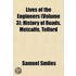 Lives of the Engineers (Volume 3); History of Roads. Metcalf