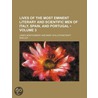 Lives of the Most Eminent Literary and Scientific Men of Ita by James Montgomery