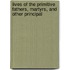 Lives of the Primitive Fathers, Martyrs, and Other Principal