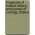 Magazine of Natural History, and Journal of Zoology, Botany