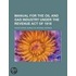 Manual for the Oil and Gas Industry Under the Revenue Act of