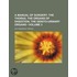 Manual of Surgery (Volume 3); The Thorax, the Organs of Dige