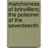 Marchioness of Brinvilliers; The Poisoner of the Seventeenth