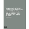 Marquis of Dalhousie's Administration of British India; Anne by Sir Edwin Arnold