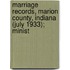 Marriage Records, Marion County, Indiana (July 1933); Minist