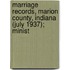 Marriage Records, Marion County, Indiana (July 1937); Minist