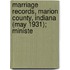 Marriage Records, Marion County, Indiana (May 1931); Ministe