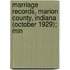Marriage Records, Marion County, Indiana (October 1929); Min