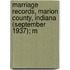 Marriage Records, Marion County, Indiana (September 1937); M