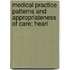 Medical Practice Patterns and Appropriateness of Care; Heari