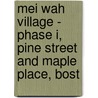 Mei Wah Village - Phase I, Pine Street and Maple Place, Bost door Ec Chinese Economic Development Council