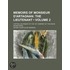 Memoirs of Monsieur D'Artagnan (Volume 2); Captain Lieutenan