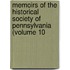 Memoirs of the Historical Society of Pennsylvania (Volume 10