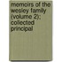 Memoirs of the Wesley Family (Volume 2); Collected Principal