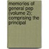 Memories of General Pep (Volume 2); Comprising the Principal