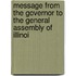 Message from the Governor to the General Assembly of Illinoi