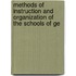 Methods of Instruction and Organization of the Schools of Ge