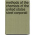 Methods of the Chemists of the United States Steel Corporati