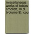 Miscellaneous Works of Tobias Smollett, M.D. (Volume 8); Cou