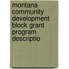 Montana Community Development Block Grant Program Descriptio door Montana Dept of Commerce