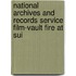 National Archives and Records Service Film-Vault Fire at Sui