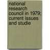 National Research Council in 1979; Current Issues and Studie door Subcommittee National Research Council