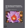 Ned Wilding's Disappearance; Or, the Darewell Chums in the C door Allen Chapman