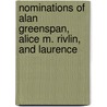 Nominations of Alan Greenspan, Alice M. Rivlin, and Laurence by United States. Congr