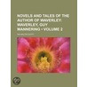 Novels and Tales of the Author of Waverley (Volume 2); Waver door Walter Scott