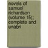 Novels of Samuel Richardson (Volume 15); Complete and Unabri