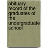 Obituary Record of the Graduates of the Undergraduate School door Yale University