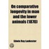 On Comparative Longevity In Man And The Lower Animals (1870)