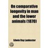On Comparative Longevity In Man And The Lower Animals (1870)