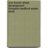 One Lincoln Street Development (Kingston-Bedford-Essex Stree door Hmm Associates