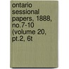Ontario Sessional Papers, 1888, No.7-10 (volume 20, Pt.2, 6t by Ontario Legislative Assembly