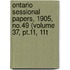 Ontario Sessional Papers, 1905, No.49 (volume 37, Pt.11, 11t