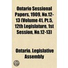 Ontario Sessional Papers, 1909, No.12-13 (volume 41, Pt.5, 1 by Ontario Legislative Assembly