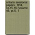 Ontario Sessional Papers, 1914, No.15-16 (volume 46, Pt.5, 1