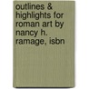 Outlines & Highlights For Roman Art By Nancy H. Ramage, Isbn door Reviews Cram101 Textboo
