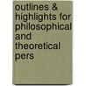 Outlines & Highlights for Philosophical and Theoretical Pers by Reviews Cram101 Textboo