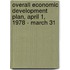 Overall Economic Development Plan, April 1, 1978 - March 31
