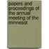 Papers and Proceedings of the Annual Meeting of the Minnesot