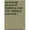 Peninsular Journal of Medicine and the Collateral Sciences ( door Alonzo Benjamin Palmer