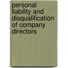Personal Liability and Disqualification of Company Directors door Stephen Griffith