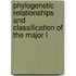 Phylogenetic Relationships and Classification of the Major L