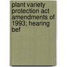 Plant Variety Protection Act Amendments Of 1993; Hearing Bef door States Congress Senate United States Congress Senate
