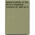 Poetical Works of the Ettrick Shepherd (Volume 4); With an A