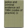 Police And Criminal Evidence Act 1984 (Codes Of Practice) (C door The Stationery Office